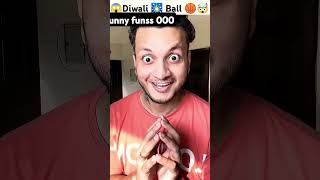 DIWALIBALL🏀gadget😱shortsyoutubeshortsmagicviralvideoshortshortsfeed [upl. by Ierna]