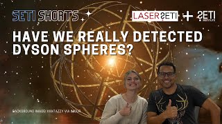 Have We Really Detected Dyson Spheres The Real Story [upl. by Sari902]