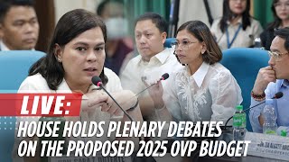 LIVE House holds plenary debates on the proposed Office of the Vice President budget for 2025 [upl. by Drawe]