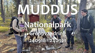 Muddus Nationalpark och gruppvandring med folk från Facebook gruppen 2024091821 [upl. by Ybrik]