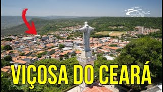 CONHEÇA A CHARMOSA CIDADE DE VIÇOSA DO CEARÁ [upl. by Demitria]