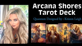 Arcana Shores Tarot Deck  Quantum Designed for Maximum Spiritual Development [upl. by Safoelc935]