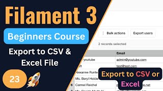 Export to CSV amp Excel  Filament 3 Tutorial for Beginners EP23 [upl. by Eyllek36]