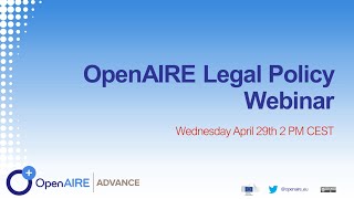 20200429OpenAIRE Legal Policy Webinar for researchers [upl. by Osnohpla]