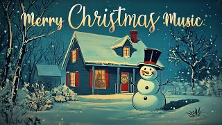 Merry Christmas Music Playlist 🎄 Classic Christmas Songs Radio 🎅 Old Christmas Music Radio [upl. by Esertap379]