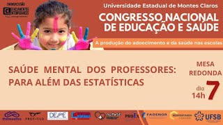 Dia 07  14h  Saúde mental dos professores para além das estatísticas [upl. by Japeth614]