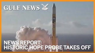 UAE to Mars Historic Hope Probe takes off [upl. by Lenod]