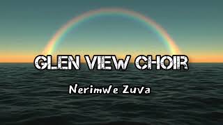 Glen View SDA Choir  Nerimwe Zuva [upl. by Wauters]