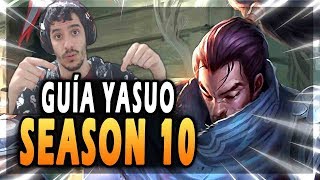 YASUO GUÍA AVANZADA S10  Runas Y LAS MEJORES BUILDS OTP YASUO 2M  League Of Legends [upl. by Checani]