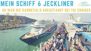 Jeckliner 2019 So war es auf der Mein Schiff von TUI Cruises mit den Jecken [upl. by Ahsinan660]