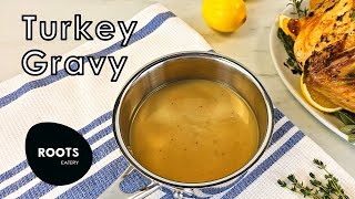 Turkey Gravy Recipe [upl. by Thanos487]