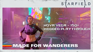 🔴LIVE My Custom Modlist Starfield Nova Vega 150 Modded Playthrough🔴 [upl. by Ashman305]