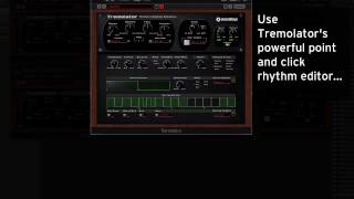 Tremolator  Rhythmic AutoGating [upl. by Heyer304]