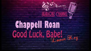 HQ KARAOKE Chappell Roan  Good Luck Babe JKYOUTUBE [upl. by Kerril]