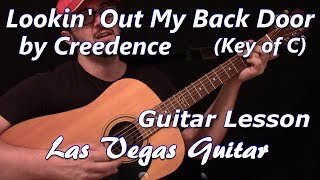 Lookin Out My Back Door Key of C by Creedence Clearwater Revival Guitar Lesson [upl. by Cigam]