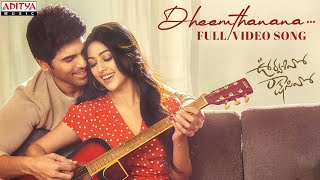 Dheemthanana Full Video Song  Urvasivo Rakshasivo  Allu Sirish  Achu Rajamani  Sid Sriram [upl. by Jacinta]