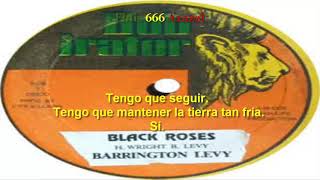 Barrington Levy – Black Roses subtitulada [upl. by Ahsropal]