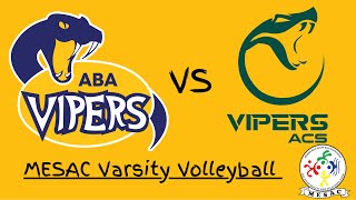 ABA vs ACS MESAC Varsity Volleyball [upl. by Elfie]