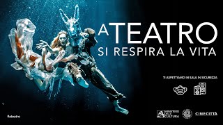 A teatro si respira la vita [upl. by Annadiane851]