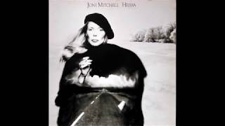 Joni Mitchell  Hejira [upl. by Bernard]