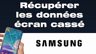 Écran téléphone cassé comment récupérer les données les données dun Samsung écran cassé [upl. by Hannahoj195]