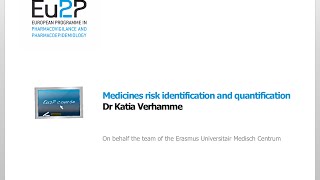 Eu2P Medicines risk identification and quantification [upl. by Enileda683]