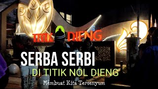 Serba Serbi Di Titik Nol Dieng Bikin Kita Tersenyum [upl. by Barney]