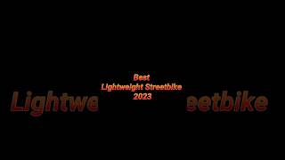 Best Lightweight Street Bike Motorcycle 2023 [upl. by Nataniel206]