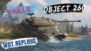 Object 260 Onslaught Witness the 9Tank Massacre in World of Tanks🏆  New Wot Replays [upl. by Jereme]