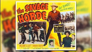 The Savage Horde 1950 Western Bill Elliott [upl. by Jorgenson]