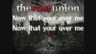 The veer unionOver me lyrics [upl. by Oram]