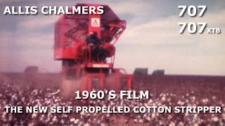 1960s Allis Chalmers Dealer Movie 707 and 707 XTB Cotton Strippers [upl. by Okiek330]