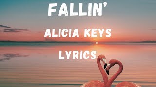 Alicia Keys  Fallin lyrics [upl. by Wareing]