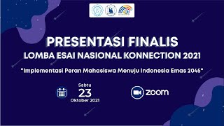 Presentasi Finalis Lomba Esai Nasional Konnection 2021 [upl. by Adnilrem991]