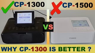 Canon Selphy CP1300 vs CP1500 Photo Printer  Why CP1300 is better [upl. by Nomyad675]