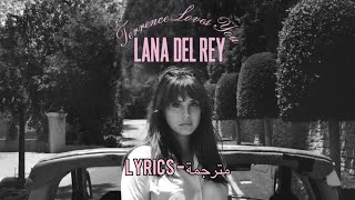 Terrence Loves You  Lana Del Rey  Lyrics  مترجمة [upl. by Orual151]