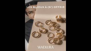 Waekura  marque parsienne de bijoux en plaqué or pour toutes les femmes [upl. by Aehta53]