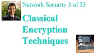 CSE5711102 Classical Encryption Techniques [upl. by Blanka]