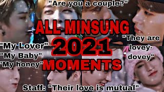 MINSUNG 2021 ALL moments🔥 Minsung Movie JanuaryDecember analysis and compilation [upl. by Sisenej713]