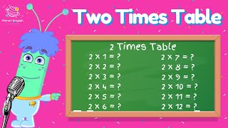 Two Times Table  Sing Along Song [upl. by Suehtomit153]