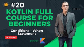 Kotlin Full Course Conditions  Mastering When Statement [upl. by Cogswell367]