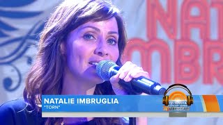 Natalie Imbruglia  Torn  Live at TODAY Show [upl. by Sumner]