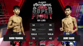 Sorn Tanong Vs Jame Sakd [upl. by Nanis]