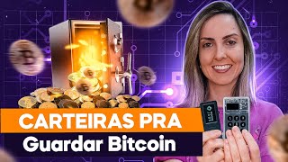 3 CARTEIRAS de bitcoin que você PRECISA conhecer [upl. by Nai330]