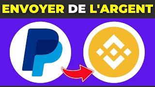 Envoyer De Largent De Paypal Vers Binance  2024 [upl. by Acinyt169]