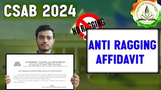 🚨How to Make AntiRagging Affidavit  Complete Process  Csab 2024 [upl. by Lugo701]