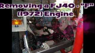 Engine Removal  1972 FJ40 Land Cruiser [upl. by Adlay35]