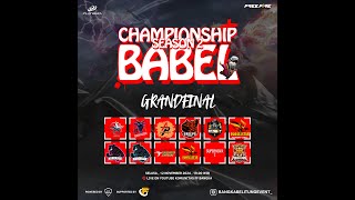 GRANDFINAL BABEL CHAMPIONSHIP SEASON 2 [upl. by Ameehs]