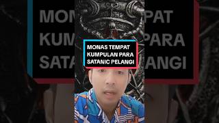 DISINI TEMPAT KUMPUL KAUM SATANIC DAN PELANGI filmpendek monas fyp fypシ゚viral satanic [upl. by Ettedualc]