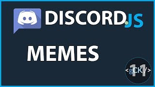 11 Comment générer des memes avec Discord  Développement Discord Bot 2019 [upl. by Asirrom]